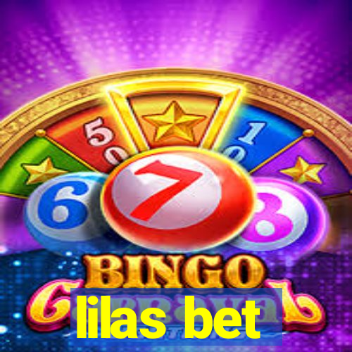 lilas bet